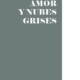 De amor y nubes grises - José Pablo Gallego