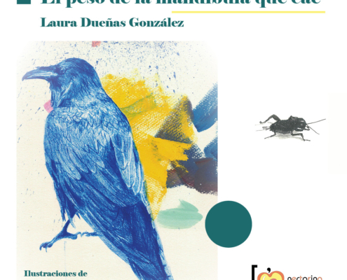 El peso de la mandíbula que cae - Laura Dueñas González