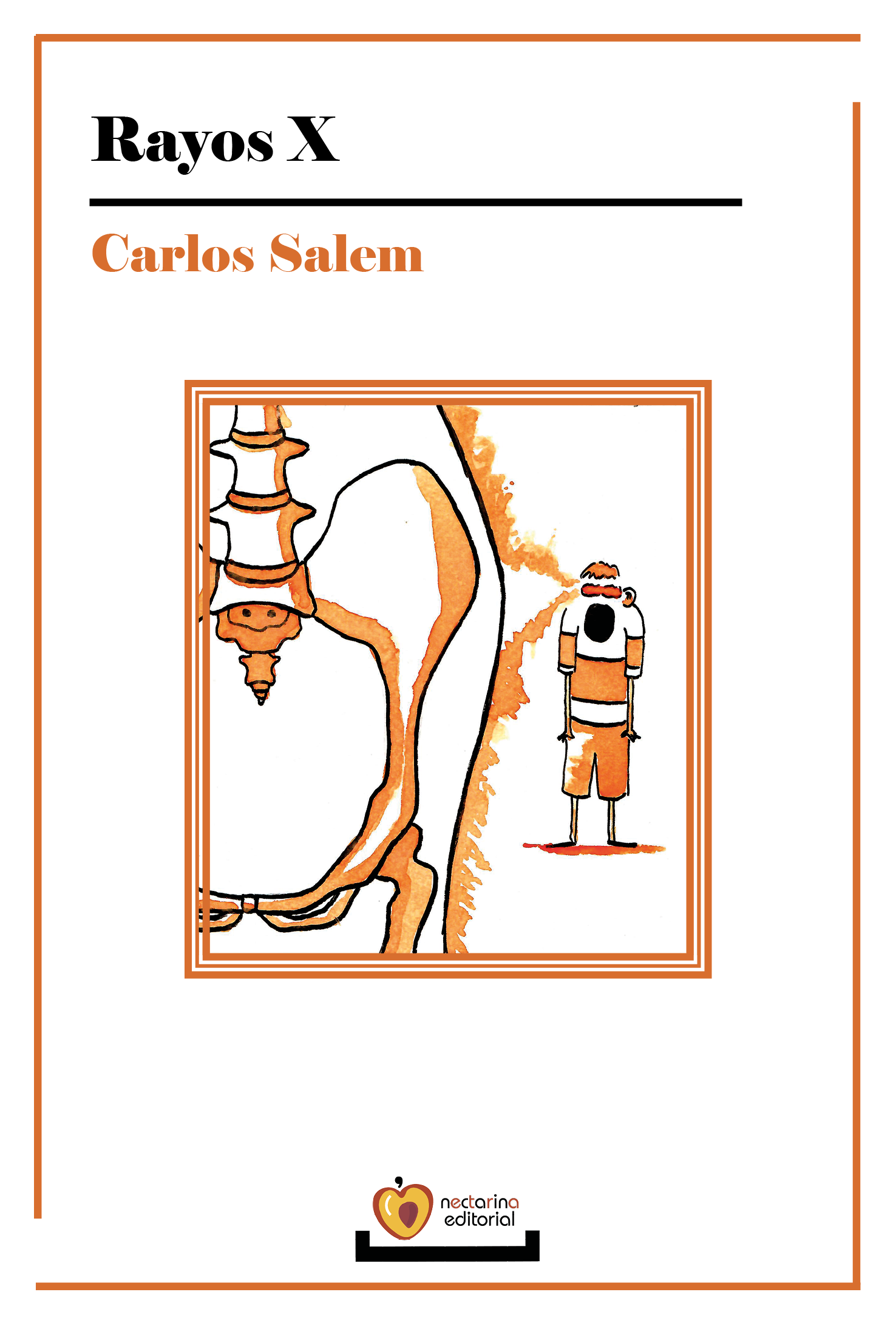 Rayos X - Carlos Salem
